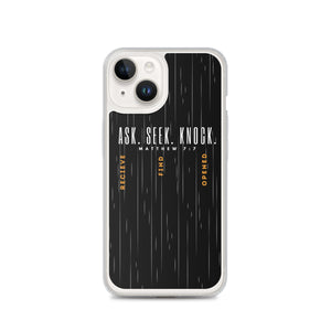 ASK | SEEK | KNOCK iPhone Case