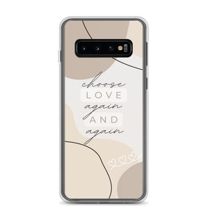 Choose love again Samsung Case