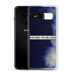 Positioned for Greatness Samsung Case