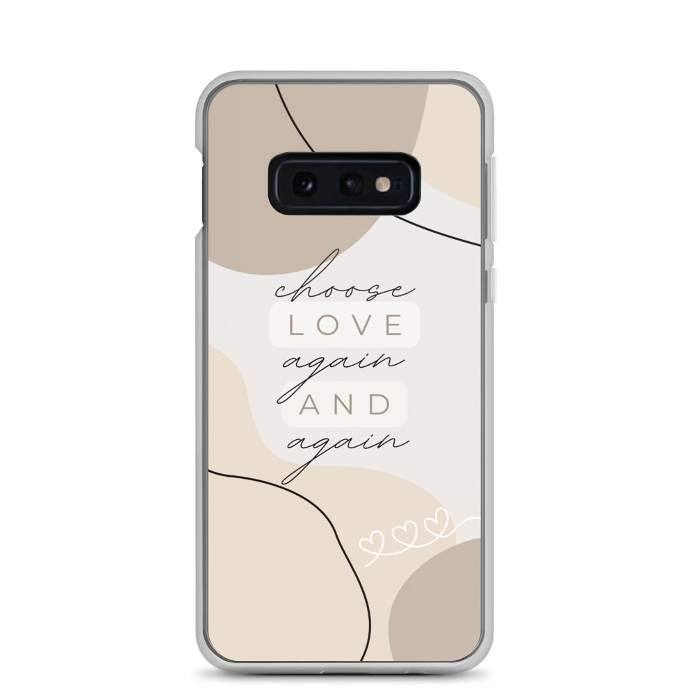 Choose love again Samsung Case