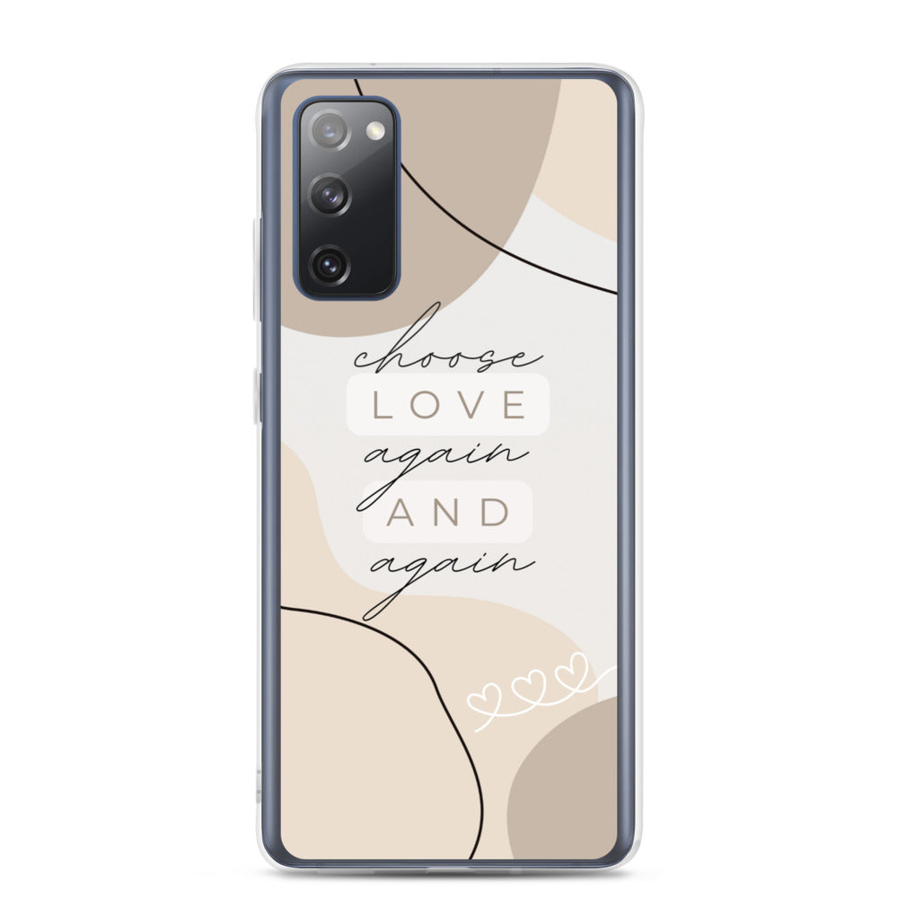 Choose love again Samsung Case