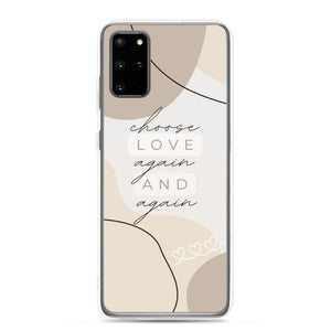 Choose love again Samsung Case