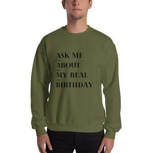 ASK ME Unisex Sweatshirt