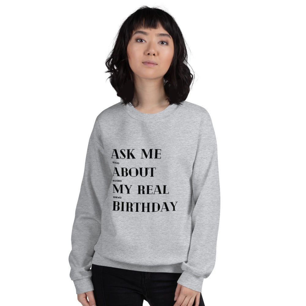 ASK ME Unisex Sweatshirt