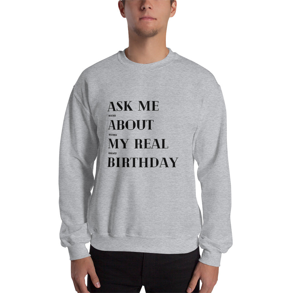 ASK ME Unisex Sweatshirt