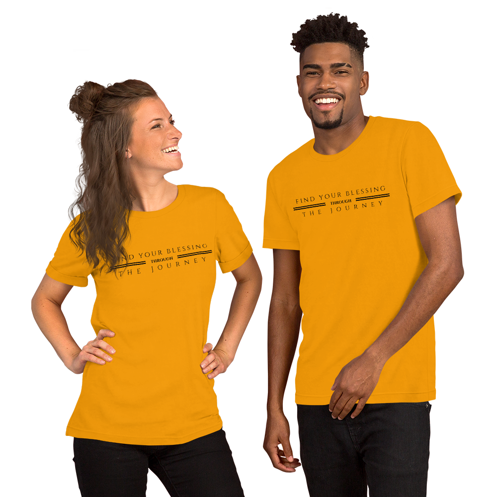 Find your blessing through the journey Short-Sleeve Unisex T-Shirt