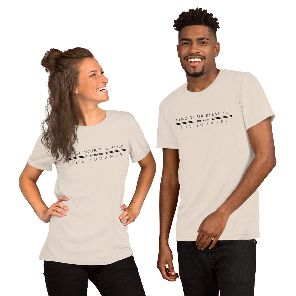 Find your blessing through the journey Short-Sleeve Unisex T-Shirt