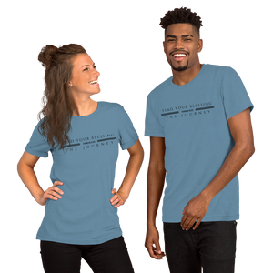 Find your blessing through the journey Short-Sleeve Unisex T-Shirt